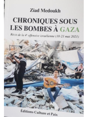 Chroniques sous les bombes à Gaza