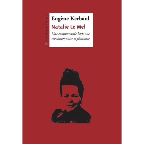 Nathalie Le Mel une communarde bretonne
